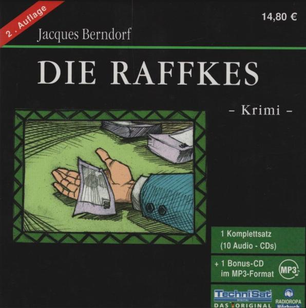 Die Raffkes : Krimi ; ungekürzte Lesung ; 1 Komplettsatz (10 Audio-CDs)