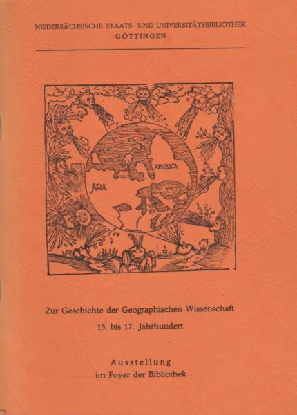 Zur Geschichte der geographischen Wissenschaft, 15. [fünfzehntes] bis 17. [siebzehntes] Jahrhundert.