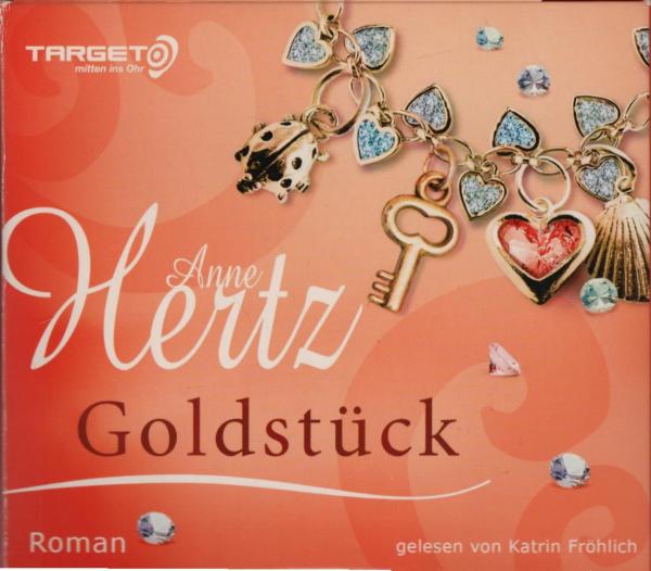 Goldstück : Roman ; gekürzte Lesung