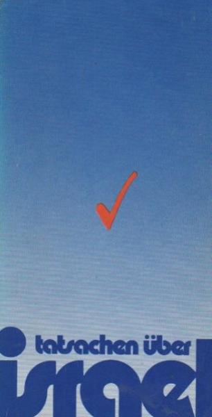 Tatsachen über Israel. 1973/74.