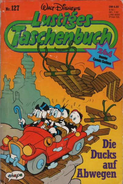 Walt Disney lustiges Taschenbuch, Teil: Nr. 127., Die Ducks auf Abwegen