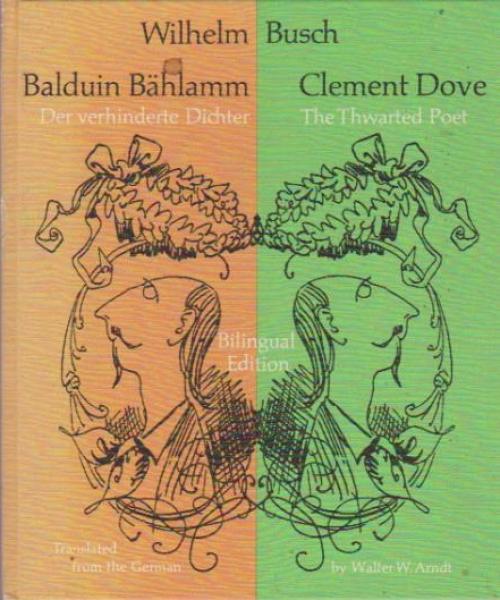 Balduin Bählamm, Der verhinderte Dichter. Clement Dove, The Thwarted Poet-