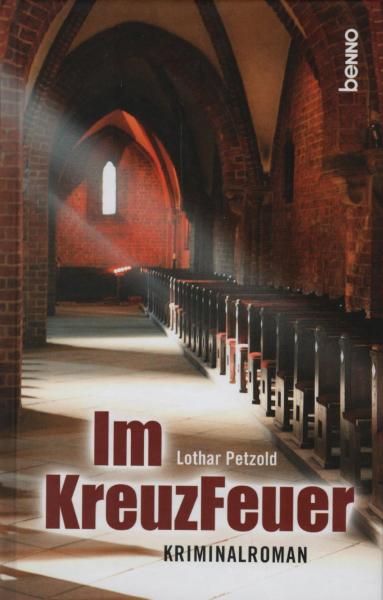 Im KreuzFeuer : Kriminalroman