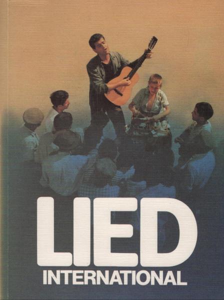 Lied international :/ hrsg. von Karl Haus u. Franz Möckl