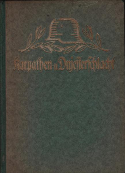 Karpathen- und Dnjester-Schlacht 1915 : Korps Bothmer (3. Garde-Inf. Div., 1. Inf. Div., 38. Honved-Div.) von Munkacz bis zur Zlota Lipa