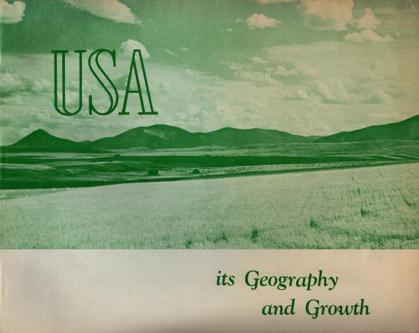 USA : its Geography and Growth