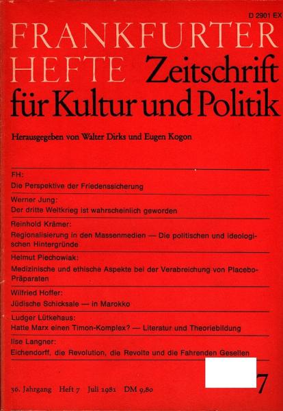 Frankfurter Hefte. Zeitschrift für Kultur und Politik. Heft 7, Juli 1981
