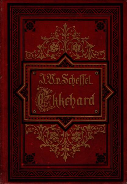 Ekkehard : Eine Geschichte aus dem 10. Jahrhundert