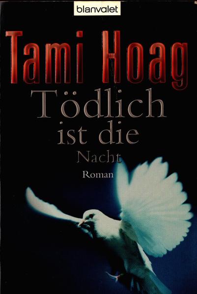 Tödlich ist die Nacht : Roman