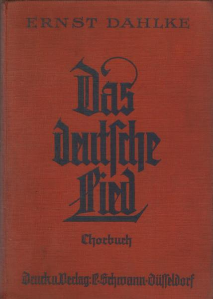Das deutsche Lied : Chorbuch für den gemischten Chor höherer Lehranstalten; Ausgabe A, Teil 4