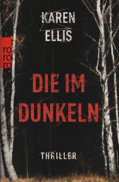 Die im Dunkeln : Thriller