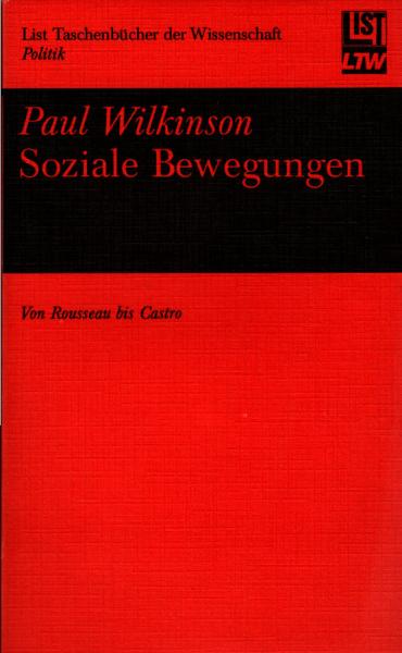 Soziale Bewegungen : von Rousseau bis Castro