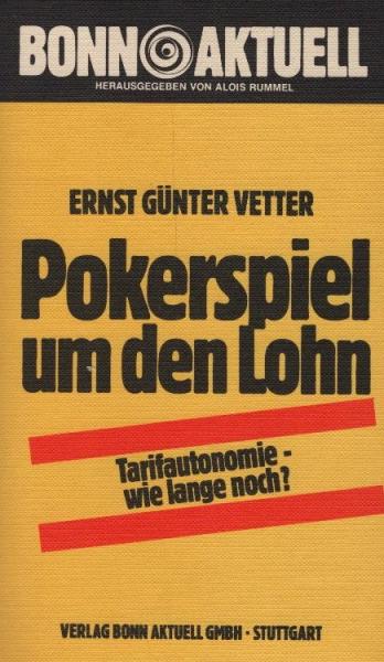 Pokerspiel um den Lohn : Tarifautonomie, wie lange noch?