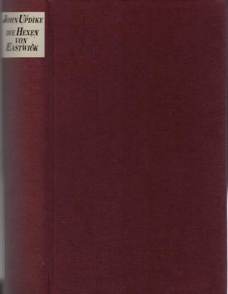 Die Hexen von Eastwick : Roman