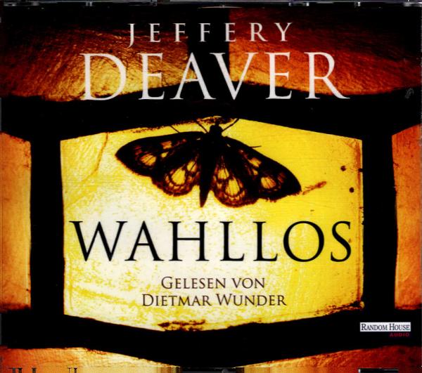 Wahllos : Thriller ; gelesen von Dietmar Wunder ; 6 CDs