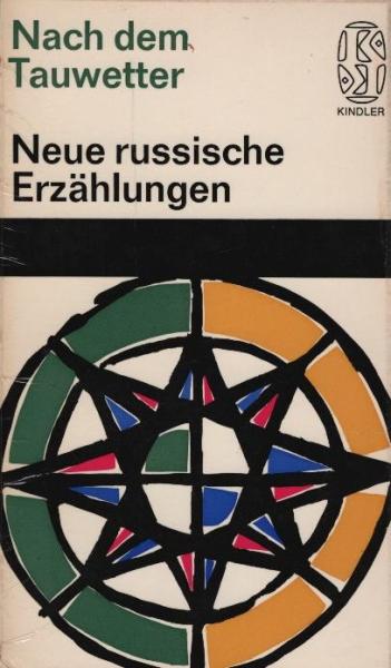 Nach dem Tauwetter : Neue russ. Erzählungen