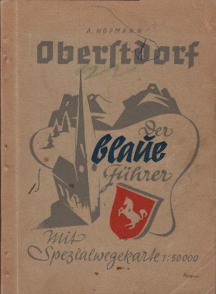 Führer durch Oberstdorf im Allgäu und seine Umgebung