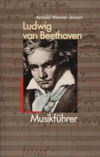 Ludwig van Beethoven : Musikführer