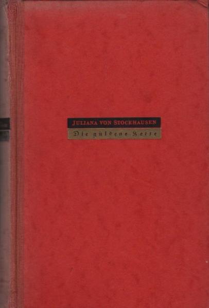 Die güldene Kette : Roman