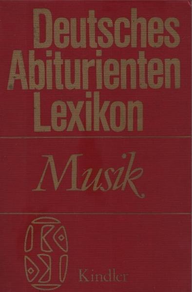 Deutsches Abiturienten-Lexikon, Teil: Musik