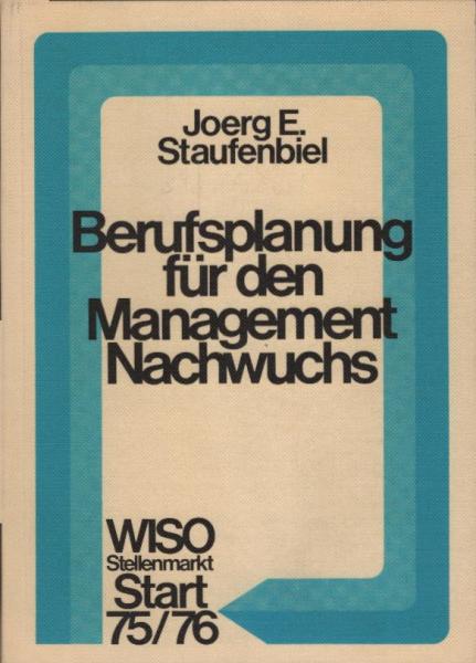 Berufsplanung für den Management-Nachwuchs