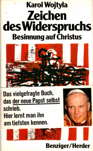 Zeichen des Widerspruchs : Besinnung auf Christus