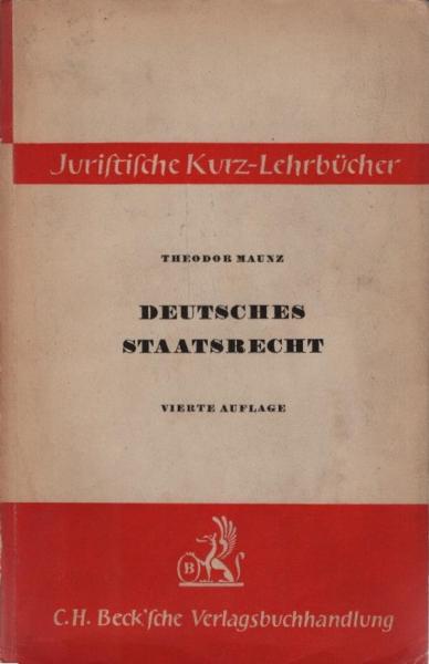 Deutsches Staatsrecht : Ein Studienbuch