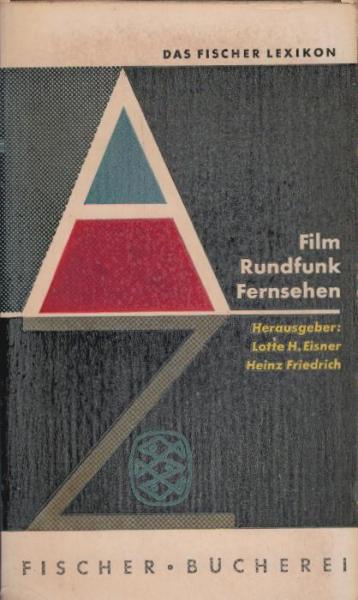 Das Fischer-Lexikon, Teil: 9., Film, Rundfunk, Fernsehen