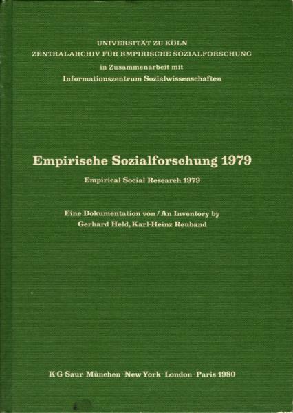 Empirische Sozialforschung 1979 : Empirical social research 1979