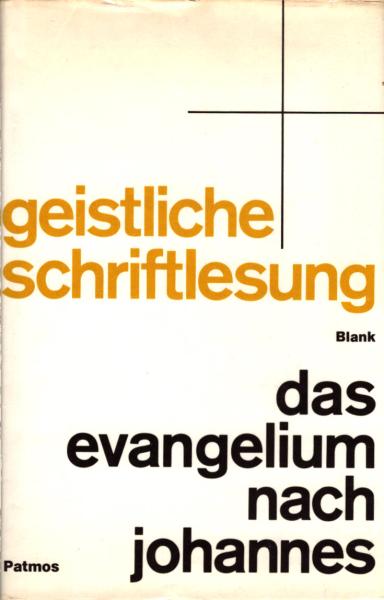 Das Evangelium nach Johannes, Teil: Teil 1. / b.