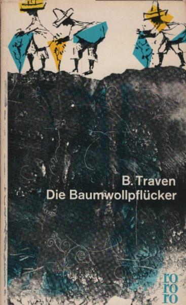 Die Baumwollpflücker : Roman