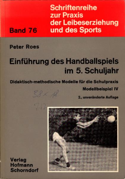 Einführung des Handballspiels im 5. [fünften] Schuljahr