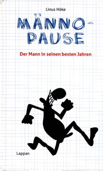 Männopause : der Mann in seinen besten Jahren
