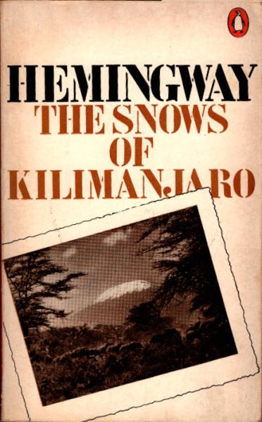 The snows of Kilimanjaro and others stories