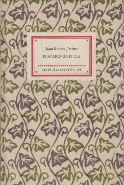 Platero und ich : Eine andalusische Elegie