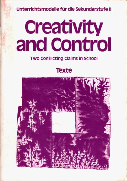 Creativity and control, Teil: Texte.