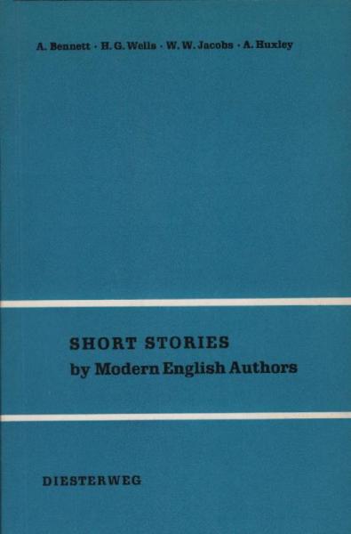 Short stories by modern English authors / Friedrich Behrens