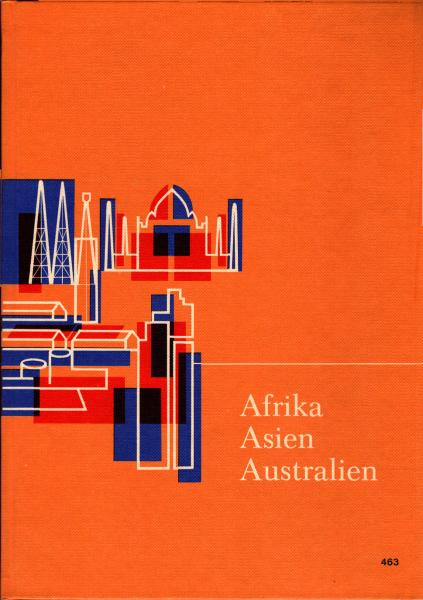 Länder und Völker, Teil: Ausg. B. / 3., Afrika, Asien, Australien mit Ozeanien und dem Grossen Ozean