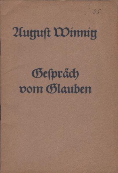 ... Gespräch vom Glauben.