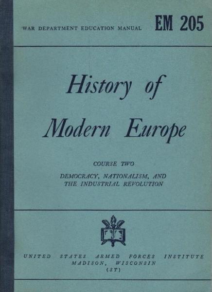 History of modern Europe a self-teaching course, based on "Modern history" 2 Democracy, nationalism, and the Industrial Revolution