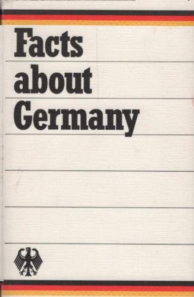Facts about Germany : The Federal Republic of Germany