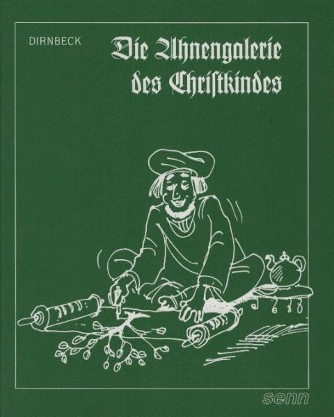 Die Ahnengalerie des Christkindes