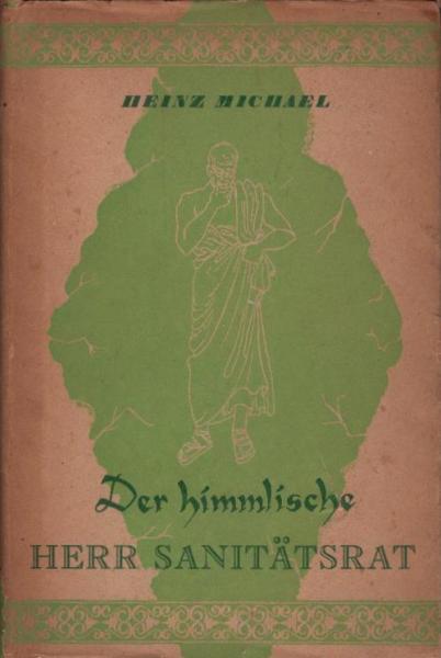 Der himmlische Herr Sanitätsrat