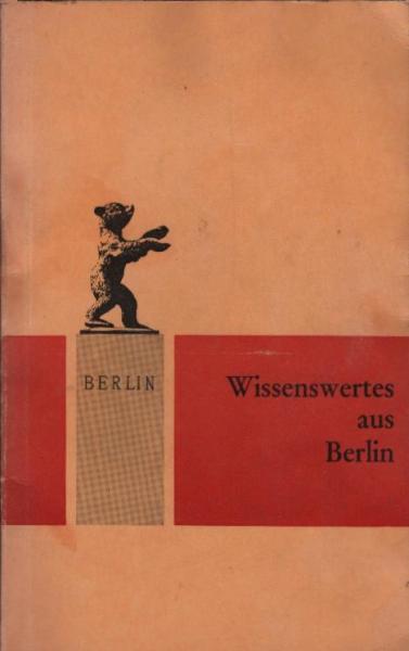 Wissenswertes aus Berlin