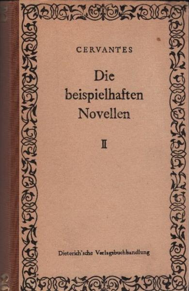 Die beispielhaften Novellen : Novelas ejemplares; Band2