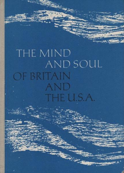 The Mind and soul of Britain and the U.S.A., Teile: Hauptwerk + Beiheft (Notes)