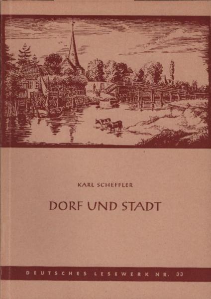 Dorf und Stadt