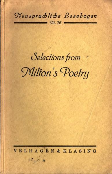 Selections from Milton`s Poetry