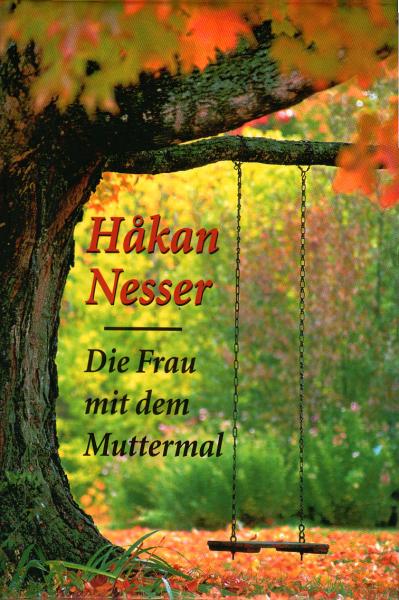 Die Frau mit dem Muttermal : Roman