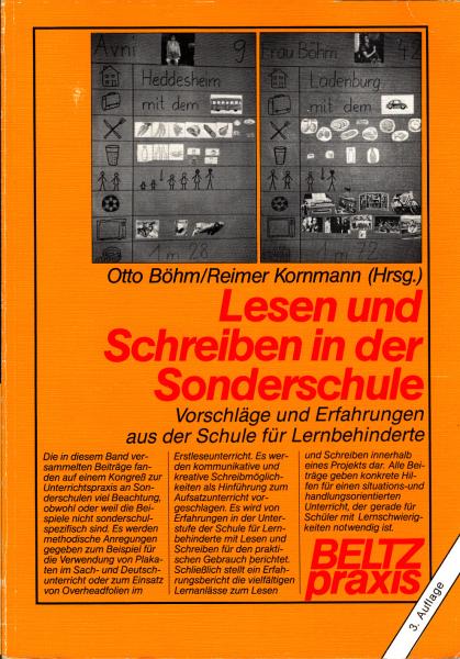 Lesen und Schreiben in der Sonderschule : Vorschläge und Erfahrungen aus der Schule für Lernbehinderte